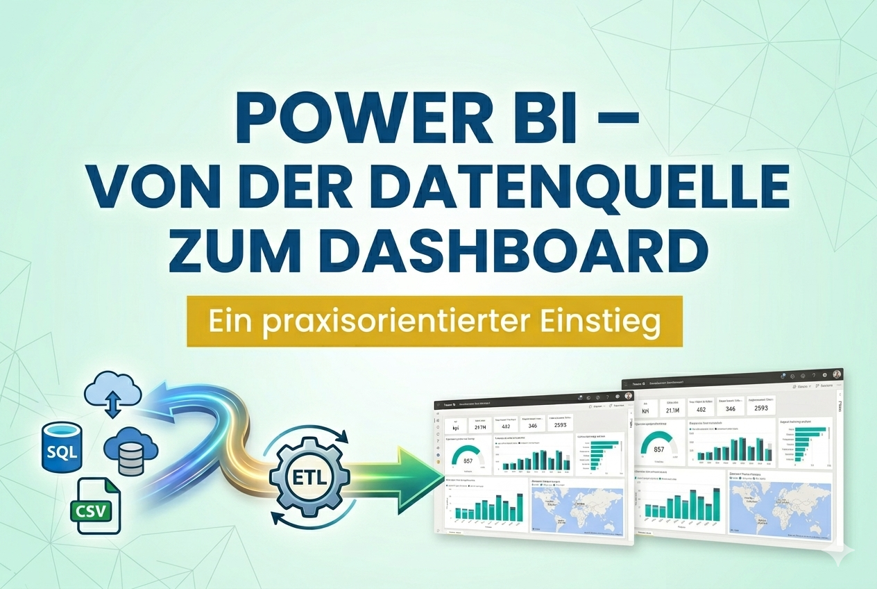 Power BI - Von der Datenquelle zum Dashboard (2-Tages-Seminar)